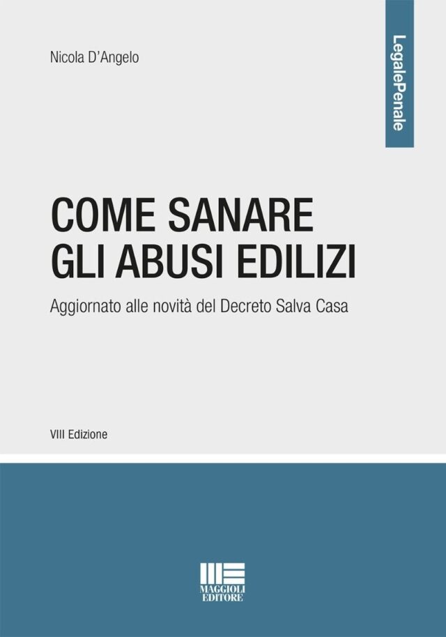 In quali casi un permesso di costruire può essere annullato anche dopo anni