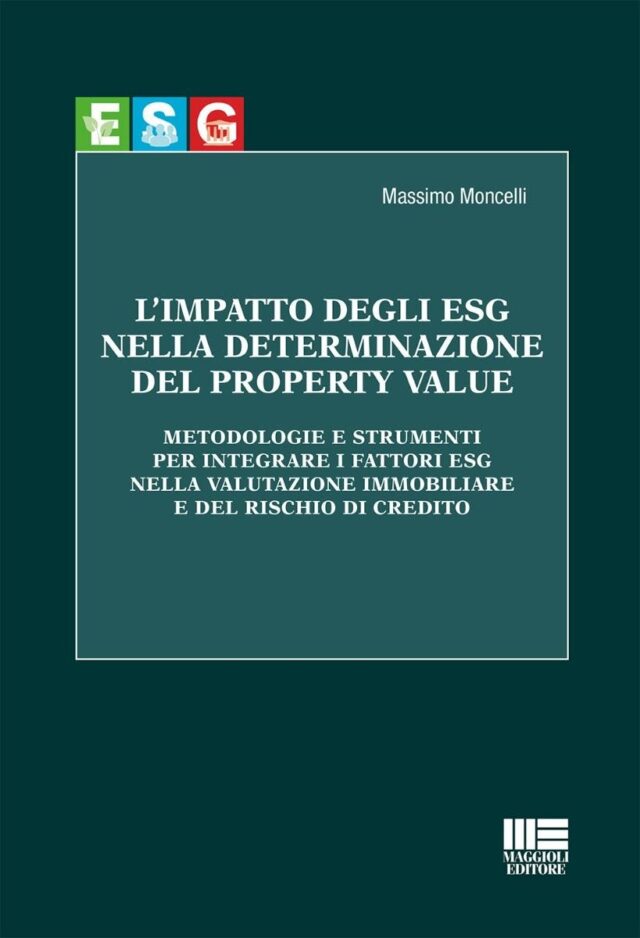 L’impatto degli ESG nella determinazione del Property Value: un corso operativo online