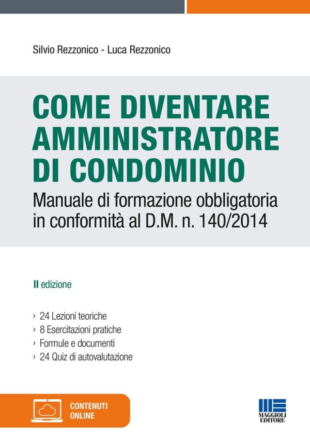 Riforma condominio in arrivo: più obblighi e responsabilità per l’amministratore