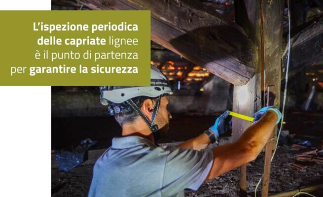Capriate lignee: l’importanza di conoscerle prima di intervenire