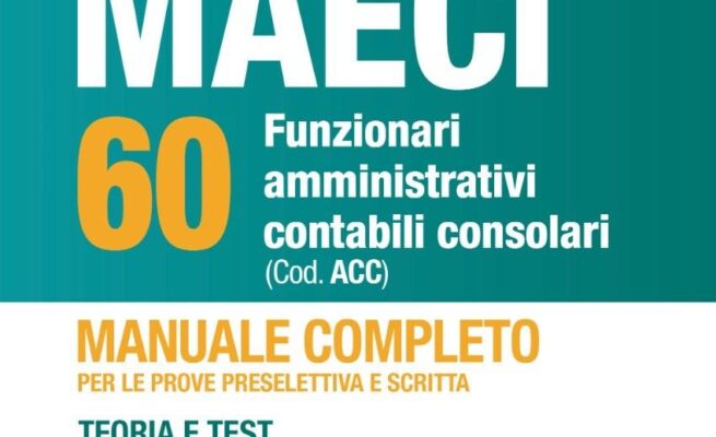 Concorso MAECI 2026 per 95 funzionari, posti anche per architetti e ingegneri