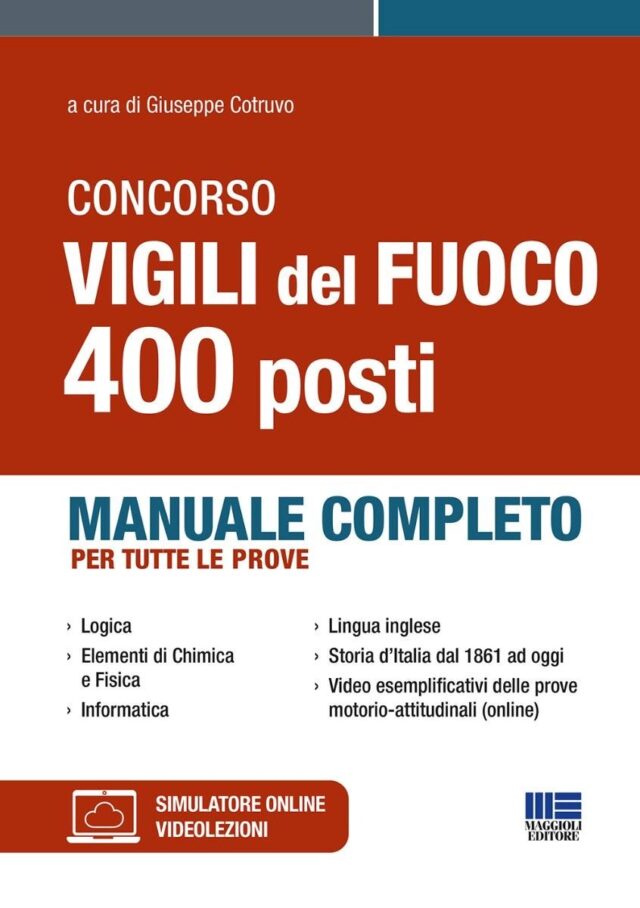 Concorso Vigili del Fuoco 2026, bando pubblicato: 400 posti per diplomati